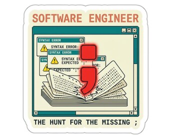 Software Engineer Sticker – Missing Semicolon Syntax Error Decal, Retro Tech Laptop Accessory
