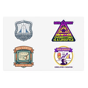May include: Four stickers with data science-themed designs. One sticker features a shield with a graph and the text "DATA SCIENTIST" and "LIVING THE 68-95-97% LIFE." Another sticker has a triangle with the text "OVERFITTING IS A LIFESTYLE."
