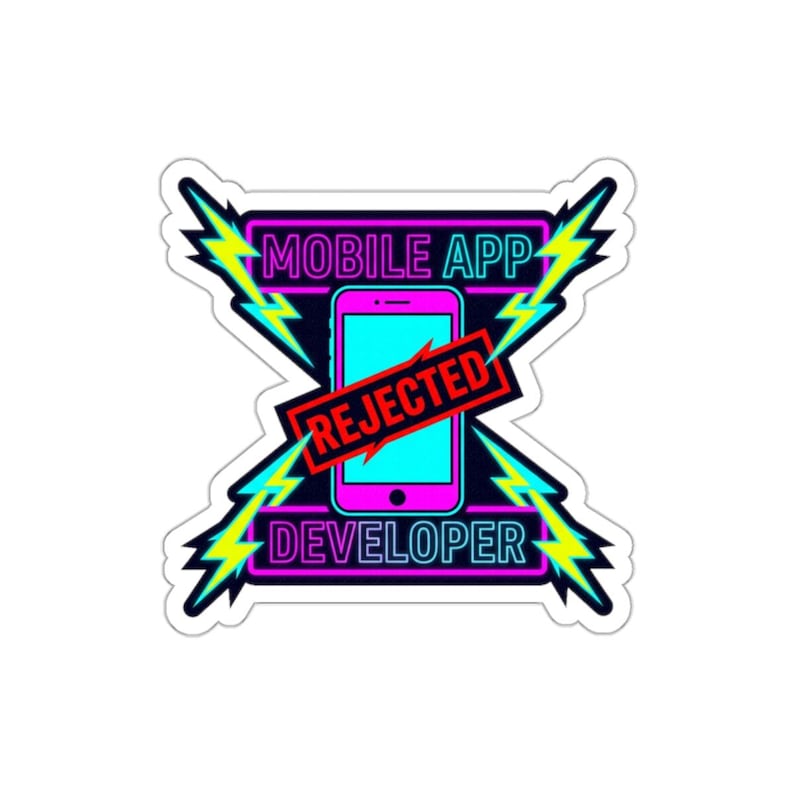 Pegatina de la aplicación Neon Rejected – Calcomanía ciberpunk con humor para desarrolladores móviles imagen 1