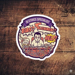 AI Ethics Specialist Sticker – Bias Alignment Help, Comic Art Decal