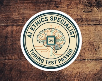 AI Ethics Specialist Sticker – Turing Test Passed Retro Emblem Decal