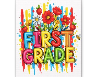 First Grade Floral Typography Matte Canvas
