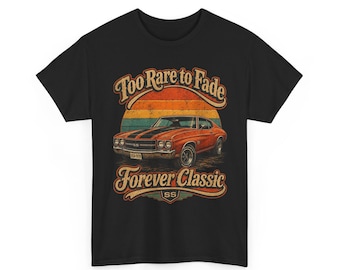 Too Rare to Fade Forever Classic Tee | Vintage Muscle Car Sunset