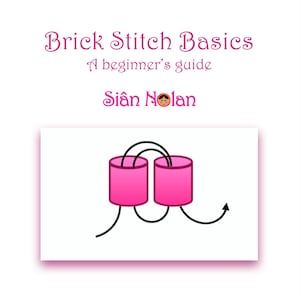 Brick Stitch Basics - A Beginner&#39;s Guide PDF Tutorial