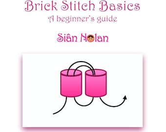 Brick Stitch Basics - A Beginner&#39;s Guide PDF Tutorial