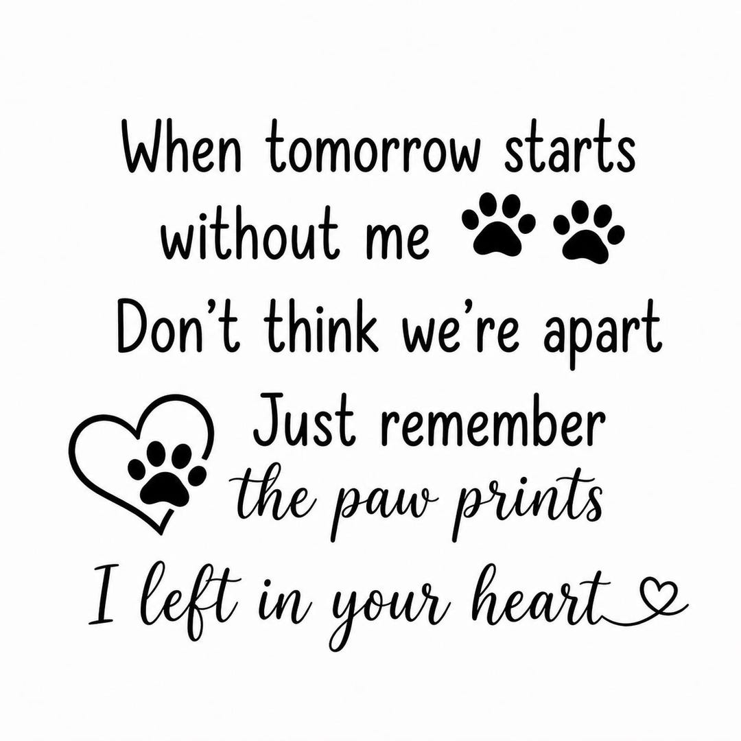 Pet Memorial Paw Print SVG, Dog Loss Remembrance Quote (digital ...