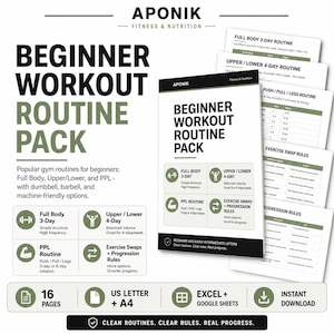 May include: A white and black beginner workout routine pack with the text "Beginner Workout Routine Pack". The pack includes full body, upper/lower, and PPL routines. It also includes exercise swaps and progression rules. The pack is 16 pages.