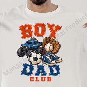 Sporty Boy Dad Club PNG | Relatable Energetic Playful Family-Oriented Shirt Graphic | Adventurous Memorable Masculine Dad-Focused Gift