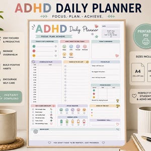 May include: ADHD Daily Planner with a beige frame. The planner includes sections for daily tasks, mood tracking, and self-care checklists. Text on the planner reads "Focus. Plan. Achieve." and "You don't have to be perfect, just progress."