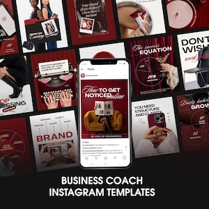 May include: Instagram templates for business coaches, in red, white, and black. The designs include text and graphics, focusing on branding and online presence. A smartphone displays a template with the text "How to get noticed online".