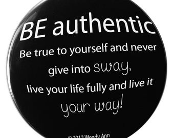 Poetry Magnet - BE authentic