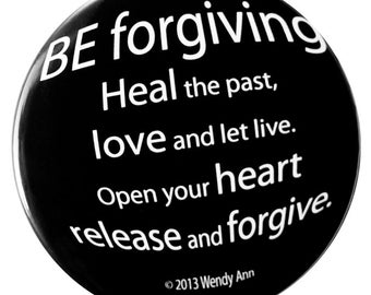 Poetry Magnet - BE forgiving