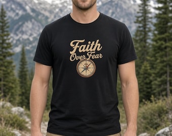 Faith Over Fear Shirt, Vintage Compass Christian Tee, Adventure Travel Hoodie, Christmas Gift for Him or Her