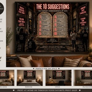 May include: A rectangular wall art print titled The 10 Suggestions, The Current Commandments of 2026. The image features two stone tablets with ten numbered red text points, surrounded by dark, moody architectural elements and additional text.