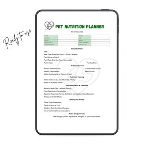 May include: A digital pet nutrition planner displayed on a tablet. The planner includes sections for pet information, daily meal plans, nutritional focus, hydration tracking, diet observation, and weekly diet reviews. The text "Ready to use" is written on the left side.