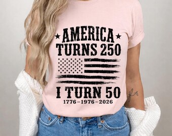 Funny America Turns 250 I Turn 50 1976 50th Birthday PNG: Patriotic Humor Quote png Vintage Independence Anniversary (Digital Download)