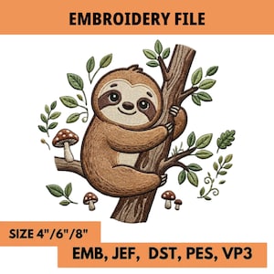 Può includere: Un file di ricamo con un bradipo dei cartoni animati su un ramo d'albero, circondato da foglie e funghi. Il design è nei toni del marrone, verde e bianco. Il testo recita "EMBROIDERY FILE". Disponibile nelle misure di 10 cm, 15 cm e 20 cm.