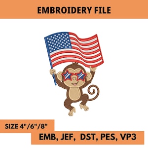 Peut inclure: Un fichier de broderie avec un singe de dessin animé portant des lunettes en forme d'étoile et tenant un drapeau américain. Le texte "EMBROIDERY FILE" est en haut, avec les options de taille et les formats de fichiers.
