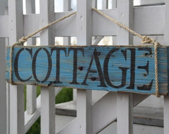 Custom Cottage Sign made from Reclaimed Wood