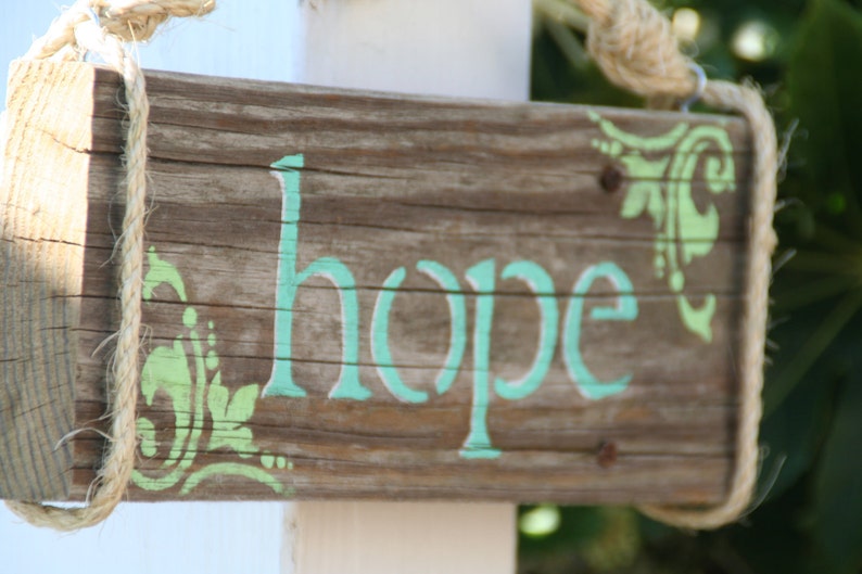 Hope Sign, painted on reclaimed wood, painted custom for you image 4