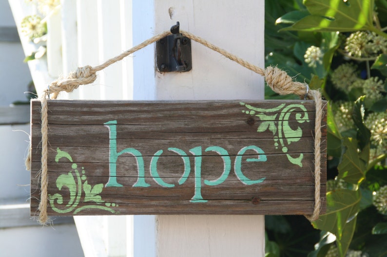 Hope Sign, painted on reclaimed wood, painted custom for you image 1