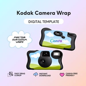 May include: A Kodak Camera Wrap digital template featuring two disposable cameras with a blue sky, white clouds, and green hills design. Text includes Kodak Camera Wrap, DIGITAL TEMPLATE, MAKE YOUR OWN CUSTOM WRAPS!, EASY DRAG & DROP, INSTANT DOWNLOAD, and CANVA FREE FRIENDLY.