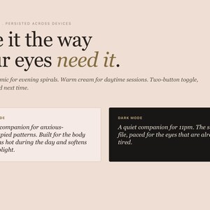 May include: A digital design concept with text that reads "Use it the way your eyes need it." The image features two modes: "Light Mode" and "Dark Mode," each with descriptive text. The background is a soft beige.
