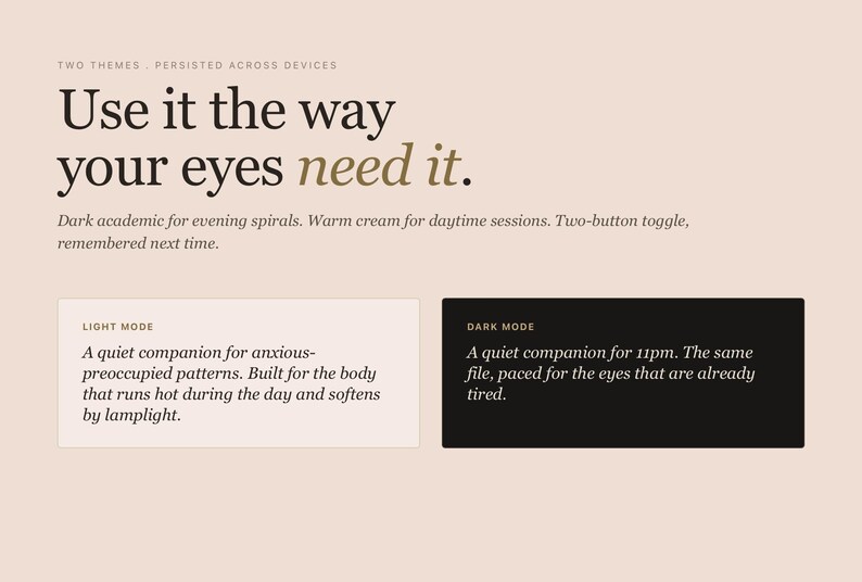May include: A digital design concept with text that reads "Use it the way your eyes need it." The image features two modes: "Light Mode" and "Dark Mode," each with descriptive text. The background is a soft beige.