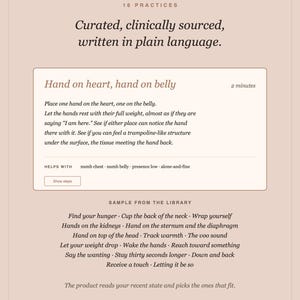 Pode incluir: Um cart&atilde;o informativo bege claro intitulado 16 Practices, com o texto Curated, clinically sourced, written in plain language. Detalha o exerc&iacute;cio Hand on heart, hand on belly, lista outros exemplos da biblioteca e inclui o URL bodymindreset.ca.