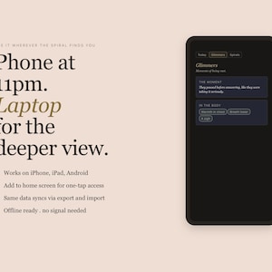 May include: A smartphone displaying an app interface with the text "Glimmers" and various options. The image also includes text: "Phone at 11pm. Laptop for the deeper view." Additional text mentions iPhone, iPad, and Android compatibility.