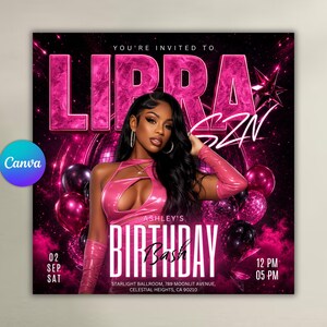 May include: A digital birthday party invitation flyer featuring a person in a pink outfit with the text LIBRA SZN, ASHLEY'S BIRTHDAY BASH, 02 SEP SAT, 12 PM 05 PM, and STARLIGHT BALLROOM, 789 MOONLIT AVENUE, CELESTIAL HEIGHTS, CA 90210 in pink and white.