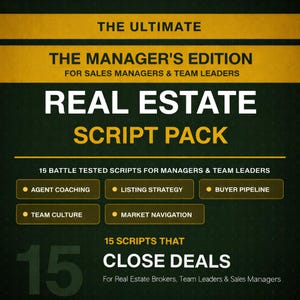 May include: A dark green and gold graphic promoting a "Real Estate Script Pack." The text includes "The Manager's Edition" and "15 Scripts That Close Deals." Topics include agent coaching, listing strategy, and buyer pipeline.