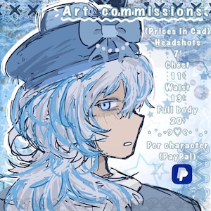 Op de afbeelding: Een digitale illustratie van een personage met lichtblauw en wit haar dat een blauwe baret met een strik draagt. De afbeelding bevat de tekst Art commissions, Prices in Cad, Headshots 7$, Chest 11$, Waist 13$, Full body 20$, Per character en een PayPal-logo.
