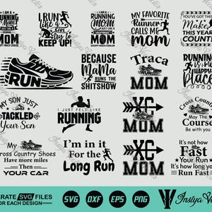 May include: A collection of black and white SVG files with running-themed quotes and graphics. Designs include running shoes, silhouettes of runners, and phrases like "Running Mom" and "I Just Felt Like Running."
