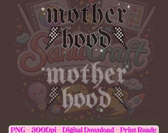 Mother Hood PNG, Trendy Mama PNG, Mom design digital download
