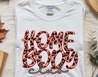 Homebody Club PNG, Trendy Leopard Print Shirt Design (Digital Download)