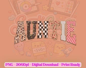Auntie PNG Design, Sublimation, Digital Download (300dpi)