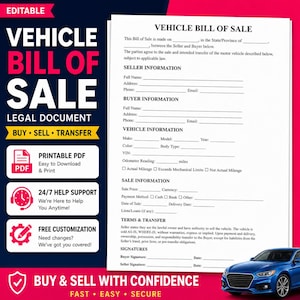 May include: Editable vehicle bill of sale legal document. Includes sections for seller and buyer information, vehicle details, and sale terms. Features a printable PDF option and 24/7 support. Buy, sell, and transfer with confidence.
