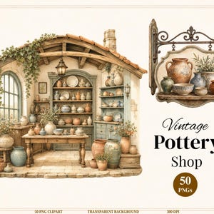 May include: A digital illustration of a pottery shop featuring a rustic building with shelves filled with ceramic vases, bowls, and jars. A hanging sign displays a collection of pottery. The text reads Vintage Pottery Shop 50 PNGs.