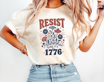 Retro Resist Like Its 1776 Comfort Colors Shirt, Vintage Patriotic Flowers Mens Tshirt, Independence Day Graphic Tee, 4th of July Guy Top