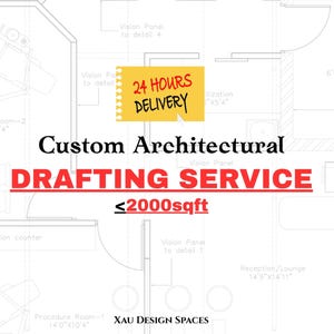 Op de afbeelding: Architectonische plattegrond met tekstoverlay. De tekst luidt "Custom Architectural Drafting Service" met "24 Hours Delivery" en "≤2000sqft". Het plan bevat kamer afmetingen en labels, met een witte achtergrond.