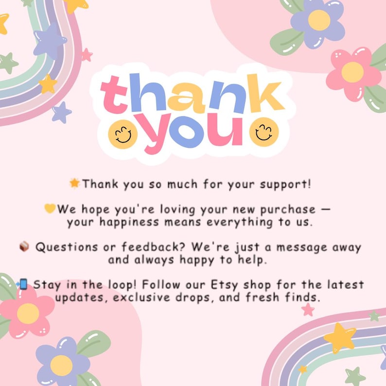 May include: A pastel pink graphic with the words "thank you" in bright, playful lettering. The image includes a thank you message, a note about enjoying the purchase, and an invitation to follow the Etsy shop for updates and new items.