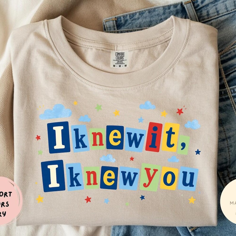I Knew It Baby Tee, I Knew You, Toy Story 5 Comfort Colors Shirt, Retro Toy Friends Shirt, Nostalgic Toy Story 5, You've Got a friend in me image 2