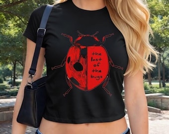 The Last Of The Bugs Ladybug Shirt - Women's Boxy Tee - Slightly Cropped Tee