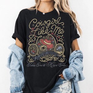 Cowgirl Like Me Shirt, Character Jessie Toy Story Shirt, Tay Story Shirt, Vintage Western Tee, Toy Story Lovers Shirt image 2