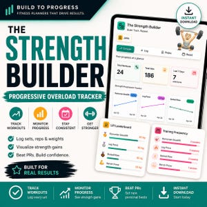 May include: A digital fitness planner app, "The Strength Builder," is displayed on a tablet. The app tracks workouts, monitors progress, and helps users stay consistent. The interface shows workout data, a leaderboard, and training frequency.