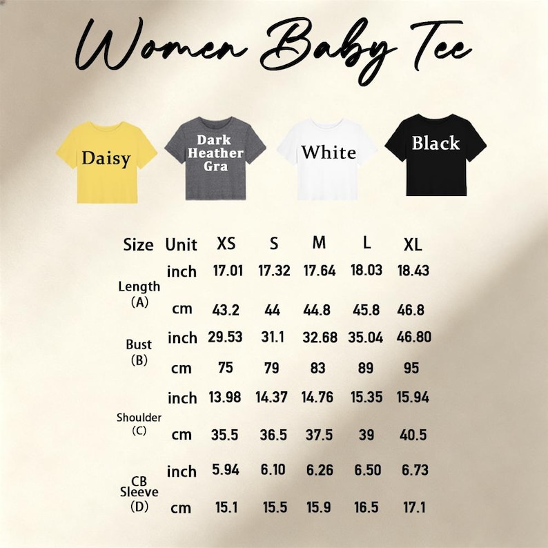 May include: A size chart for a baby tee featuring four color options: daisy yellow, dark heather gray, white, and black. The chart lists measurements in inches and centimeters for length, bust, shoulder, and sleeve for sizes XS through XL.