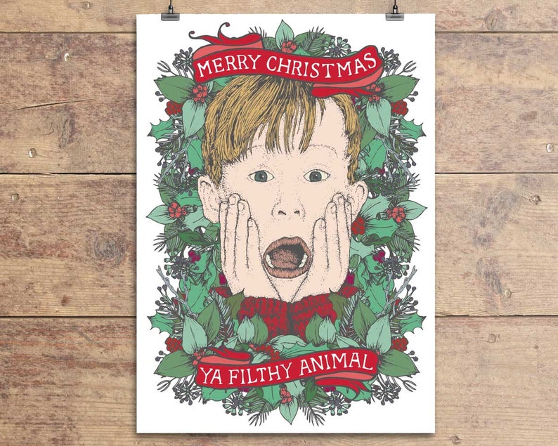 Home Alone Ya Filthy Animal Funny Christmas Greeting Card