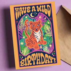 Wild Birthday Card - Tiger Birthday Card