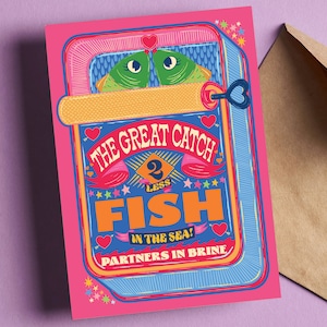 Carte de voeux The Great Catch - Sardines Partners In Brine - Saint Valentin - Anniversaire - Amitié